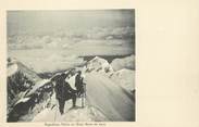 74 Haute Savoie / CPA FRANCE 74 "Mont Blanc, expédition Vallot"