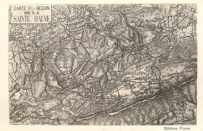 / CPA FRANCE 13 "Sainte Baume" / Ed. Piazza / CARTE GEOGRAPHIQUE