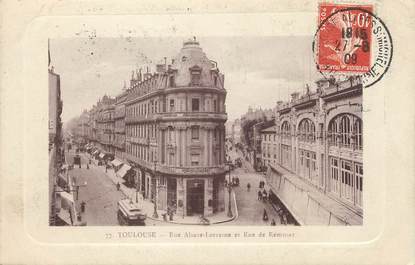 / CPA FRANCE 31 "Toulouse, rue Alsace Lorraine et rue de Rémusat"