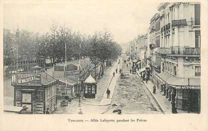 / CPA FRANCE 31 "Toulouse, allée Lafayette pendant les foires"