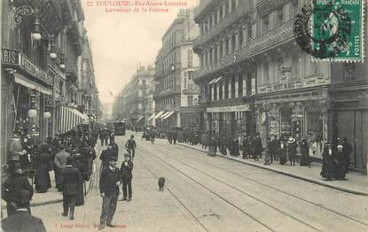 / CPA FRANCE 31 "Toulouse, rue Alsace Lorraine, carrefour de la Pomme"