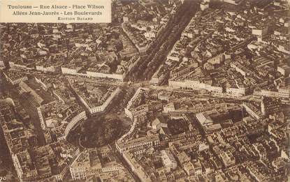 / CPA FRANCE 31 "Toulouse, rue d'Alsace, place Wilson"