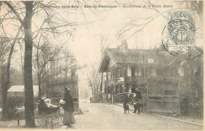 / CPA FRANCE 94 "Fontenay sous Bois, bois de Vincennes, restaurant de la porte jaune"