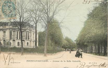 / CPA FRANCE 94 "Fontenay sous Bois, avenue de la Belle Gabrielle"