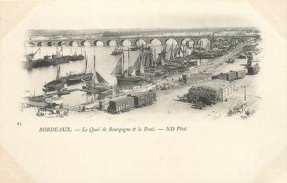 / CPA FRANCE 33 "Bordeaux, le quai de Bourgogne et le pont"