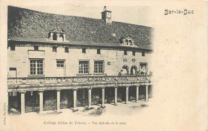 / CPA FRANCE 55 "Bar Le Duc, collège Gilles de Trèves"