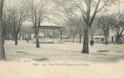 / CPA FRANCE 13 "Salon, place Thiers et kiosque de la musique"