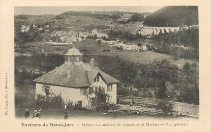 / CPA FRANCE 39 "Environs de Morez Jura, maison des ancêtres de Lamartine et Morbier"