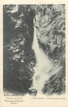 / CPA FRANCE 73 "Pralognan, la cascade de la fraîche"