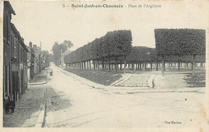 CPA FRANCE 60 "Saint Just en Chaussée, Place de l'Argilière"