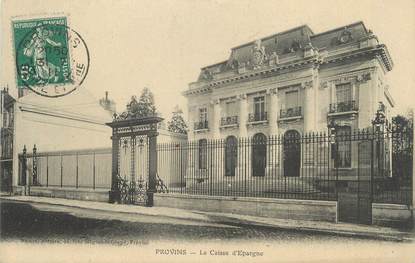 /  CPA FRANCE 77 "Provins, la caisse d'épargne"' / CE / BANQUE