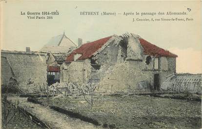 CPA FRANCE 51 "Bétheny, après le passage des allemands / Guerre 1914/15"