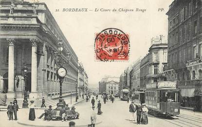 /  CPA FRANCE 33 "Bordeaux, le cours du chapeau Rouge" / TRAMWAY