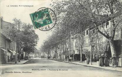 /  CPA FRANCE 26 "Montélilmar, Faubourg Saint James"