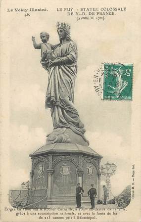 CPA FRANCE 43 "Le Puy, Statue colossale de Notre Dame de France"