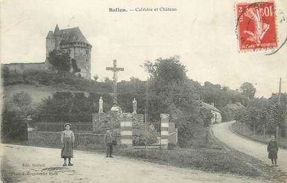 CPA FRANCE 72 "Ballon, Calvaire et château"