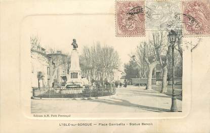 CPA FRANCE 84 "L'Isle sur Sorgue, place Gambetta, statue Benoit"