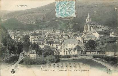 CPA FRANCE 15 "Chaudesaigues, vue générale"