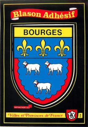 CPSM FRANCE 18 "Bourges" / BLASON ADHESIF