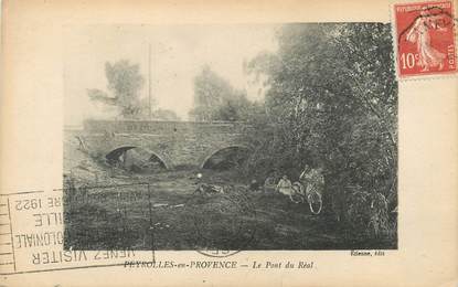 / CPA FRANCE 13 "Peyrolles en Provence, le pont du Réal"