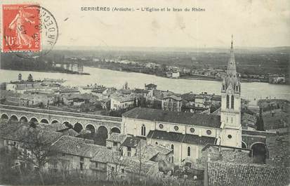 / CPA FRANCE 07 "Serrières, l'église et le bras du Rhône"