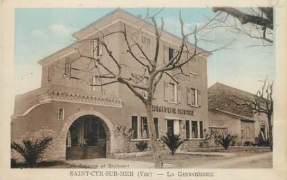 / CPA FRANCE 83 "Saint Cyr sur Mer, la Gendarmerie"