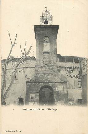 / CPA FRANCE 13 "Pélissanne, l'Horloge"