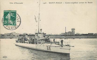 CPA FRANCE 35 "Saint Malo, contre torpilleur sortant du bassin"