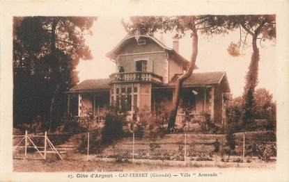 CPA FRANCE 33 "Cap Ferret, villa Armande"