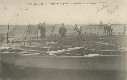 CPA FRANCE 33 "Arcachon, préparation pour la pêche Normande"