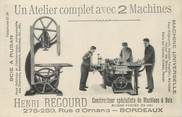 33 Gironde CPA FRANCE 33 "Bordeaux, Henri Regourd" / MACHINES A BOIS / CARTE PUBLICITAIRE