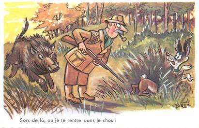 CPSM ILLUSTRATEUR BOZZ " Sors de là..;"