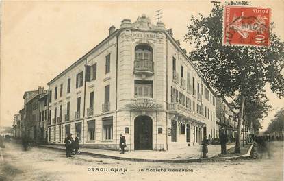 CPA FRANCE 83 "Draguignan, Banque Société Générale"