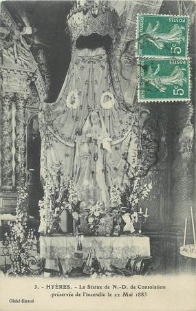 / CPA FRANCE 83 "Hyères, la statue de Notre Dame de Consolation"