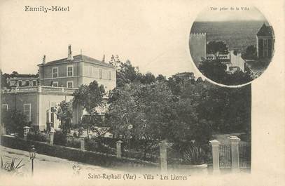 / CPA FRANCE 83 "Saint Raphaël, villa Les Lierres"