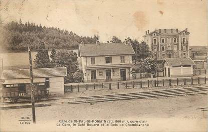 / CPA FRANCE 43 "Gare de Saint Pal Saint Romain"