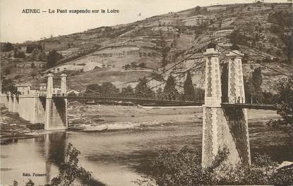 / CPA FRANCE 43 "Aurec, le pont suspendu sur la Loire"