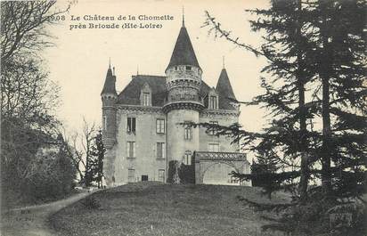 / CPA FRANCE 43 "Le Château de la Chomette près Brioude"