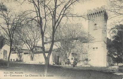 / CPA FRANCE 13 "Carpiagne, le château de la Gélade"
