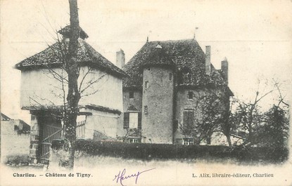 / CPA FRANCE 42 "Charlieu, château de Tigny"