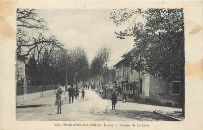 / CPA FRANCE 42 "Montrond Les Bains, av de la Loire"