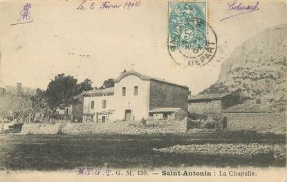 / CPA FRANCE 13 "Saint Antonin, la chapelle"
