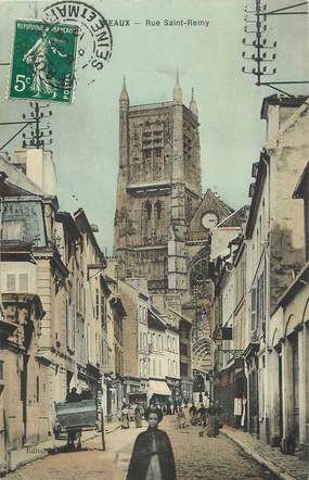 CPA FRANCE 77 "Meaux, Rue Saint Remy"