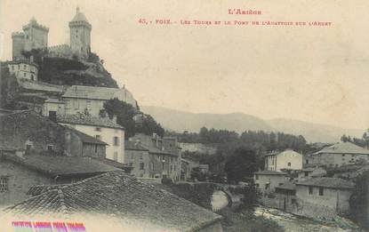 / CPA FRANCE 09 "Foix, les tours et le pont de l'abattoir"