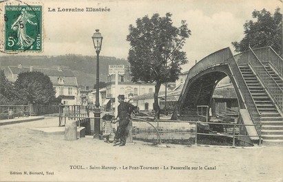 / CPA FRANCE 54 "Toul, Saint Mansuy, le pont Tournant, la passerelle sur le canal"
