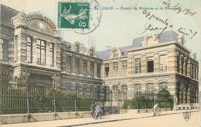 / CPA FRANCE 59 "Lille, faculté de Médecine et de Pharmacie"