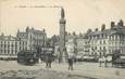 / CPA FRANCE 59 "Lille, la Grand'place, la Déesse" / TRAMWAY