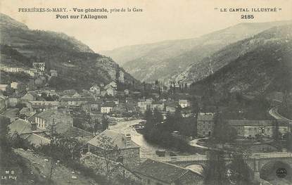 / CPA FRANCE 15 "Ferrières Saint Mary, pont sur l'Allagnon"