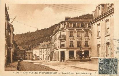 / CPA FRANCE 88 "Raon l'étape, rue Jules Ferry"