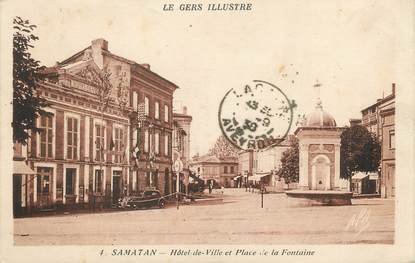/ CPA FRANCE 32 "Samatan, hôtel de ville et place de la fontaine"